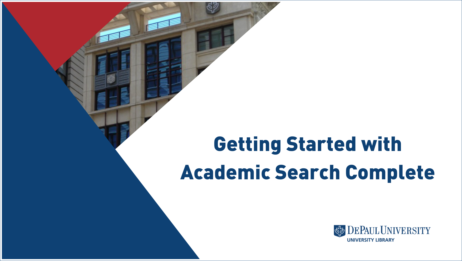 Getting Started with Academic Search Complete