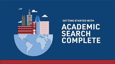 Getting Started with Academic Search Complete