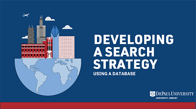 Developing a Search Strategy