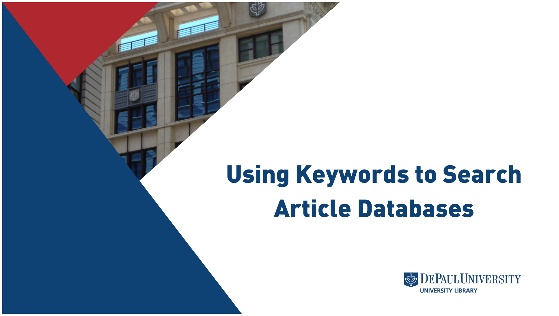 Using Keywords to Search Article Databases